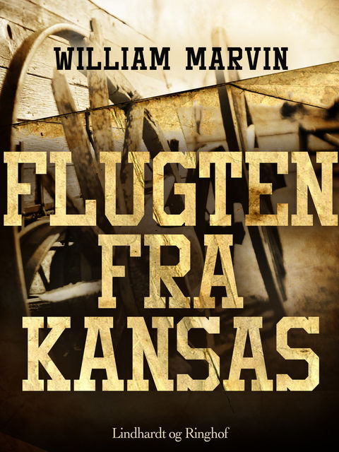 Flugten fra Kansas, William Marvin