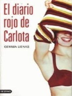 El Diario Rojo De Carlota, Gemma Lienas