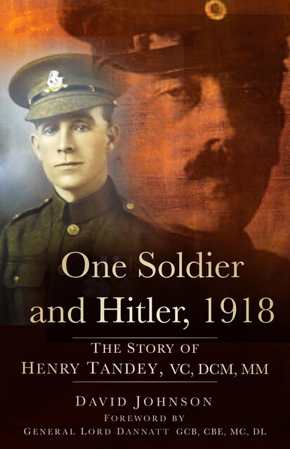 The Man Who Didn't Shoot Hitler, David Johnson, General Lord Dannatt GCB CBE MC DL