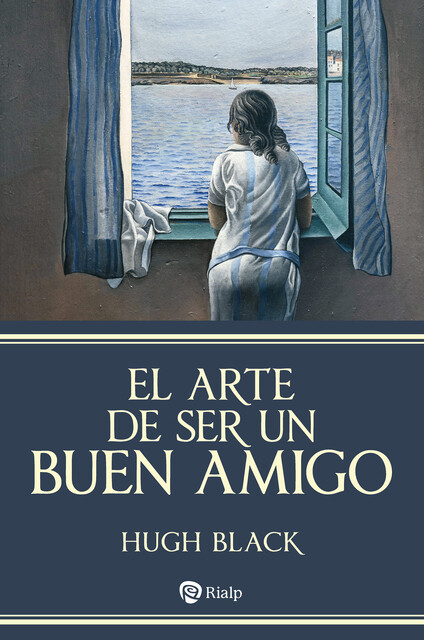 El arte de ser un buen amigo, Hugh Black