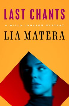 Last Chants, Lia Matera