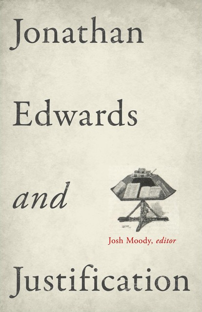 Jonathan Edwards and Justification, 