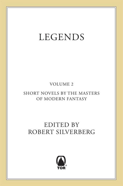 Legends 2, Anne McCaffrey, Terry Goodkind, George Martin