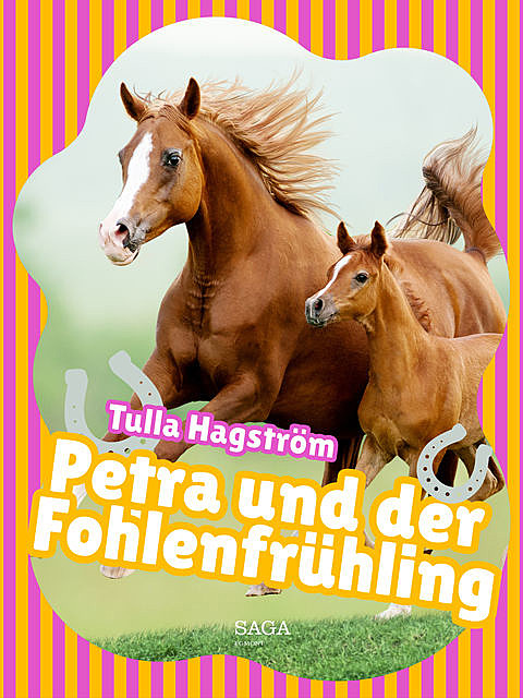Petra und der Fohlenfrühling, Tulla Hagström