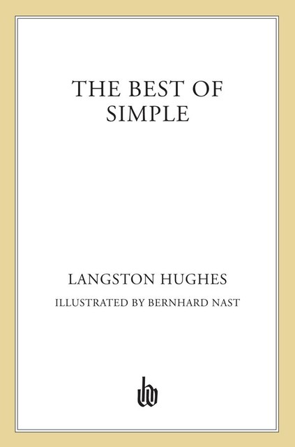 The Best of Simple, Langston Hughes