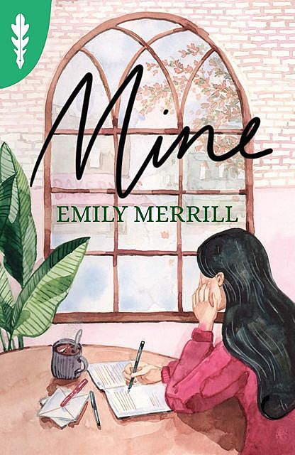 Mine, Emily Merrill