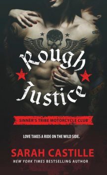 Rough Justice, Sarah Castille