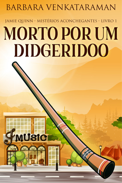 Morto Por Um Didgeridoo, Barbara Venkataraman
