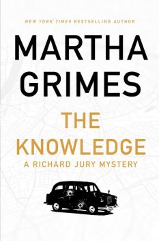 The Knowledge, Martha Grimes