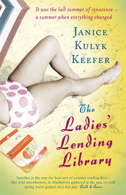 The Ladies' Lending Library, Janice Kulyk Keefer