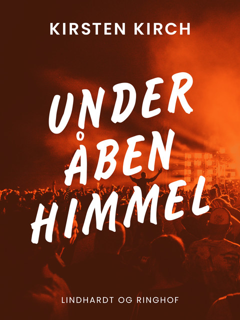 Under åben himmel, Kirsten Kirch