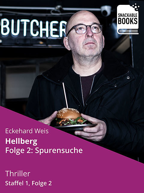 Hellberg Staffel 1, Folge 2: Spurensuche, Eckehard Weis