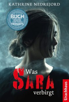 Was Sara verbirgt, Kathrine Nedrejord