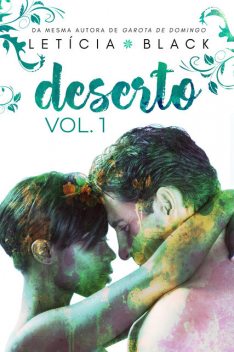 Deserto – Volume 1, Letícia Black
