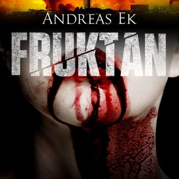 Fruktan, Andreas Ek