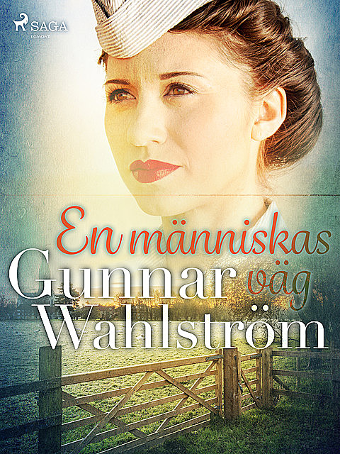 En människas väg, Gunnar Wahlström