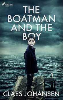 The Boatman and the Boy, Claes Johansen
