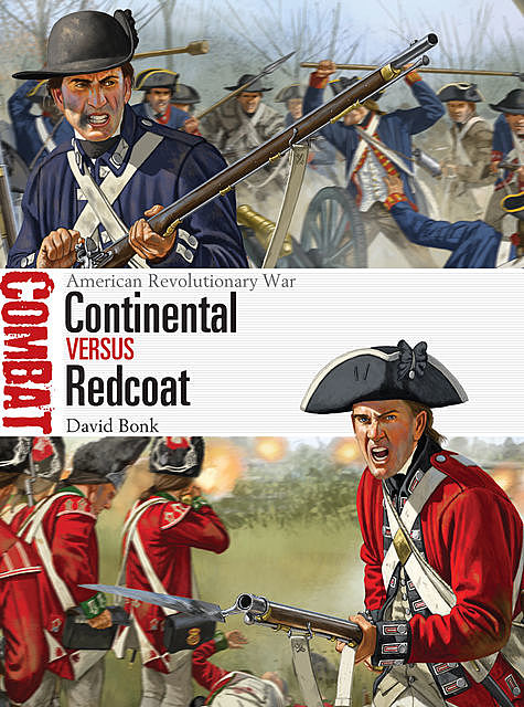 Continental vs Redcoat, David Bonk