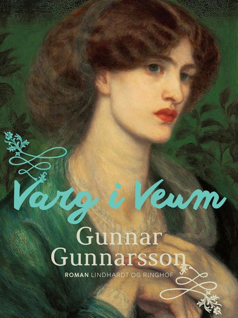 Varg i Veum, Gunnar Gunnarsson