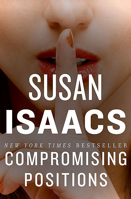 Compromising Positions, Susan Isaacs