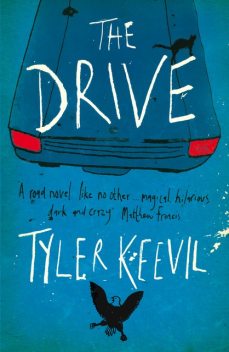 The Drive, Tyler Keevil