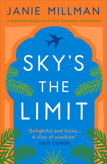 Sky's the Limit, Janie Millman