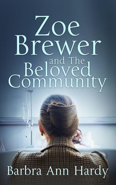 Zoe Brewer and The Beloved Community, Barbra Ann Hardy