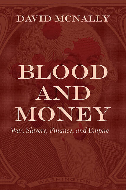 Blood and Money, David McNally