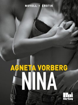 Nina, Agneta Vorberg