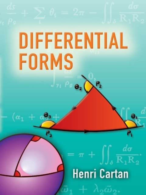 Differential Forms, Henri Cartan