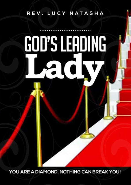 Gods Leading Lady, Rev. Lucy Natasha