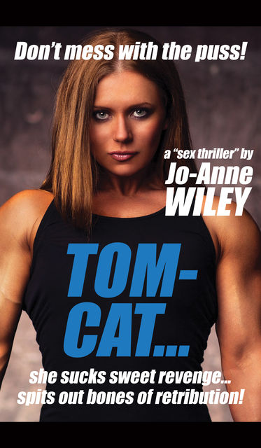 Tomcat, Jo-Anne Wiley