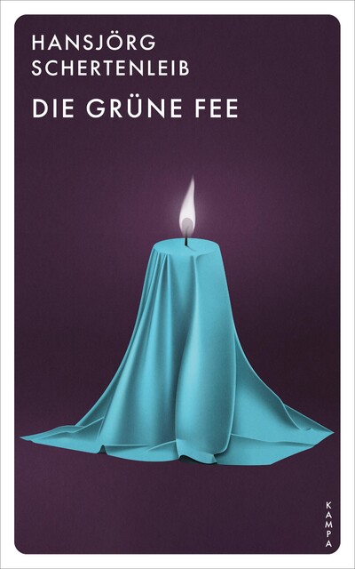 Die grüne Fee, Hansjörg Schertenleib