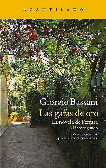 Las gafas de oro, Giorgio Bassani