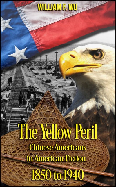 The Yellow Peril, William F.Wu