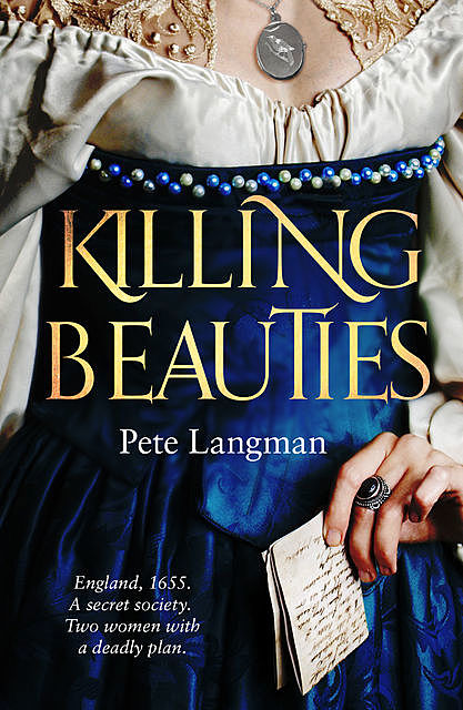 Killing Beauties, Pete Langman