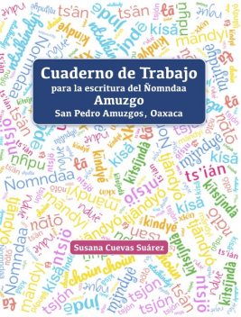 Cuaderno de Trabajo, Susana Cuevas Suárez