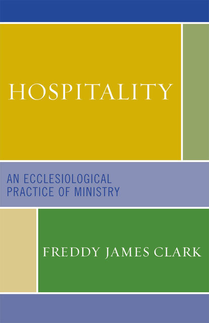 Hospitality, Freddy James Clark