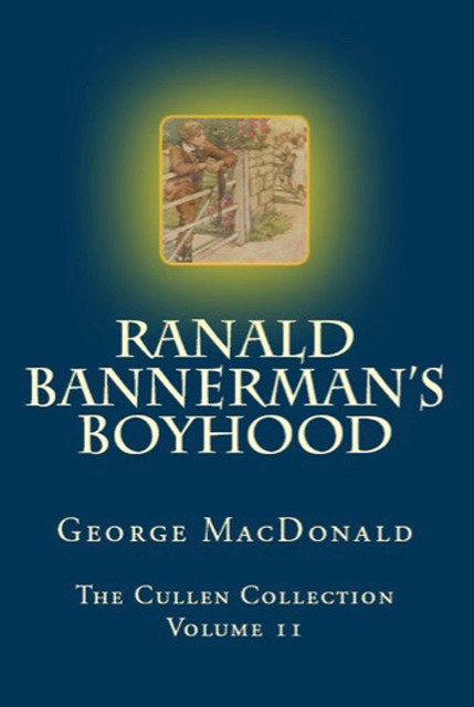 Ranald Bannerman's Boyhood, George MacDonald