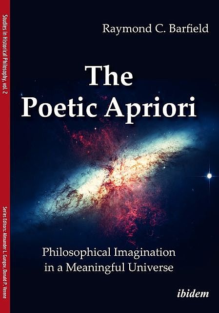The Poetic Apriori, Raymond Barfield