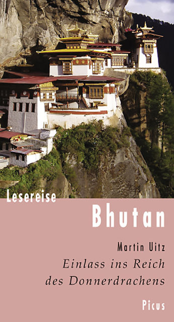 Lesereise Bhutan, Martin Uitz