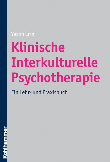 Klinische Interkulturelle Psychotherapie, Yesim Erim