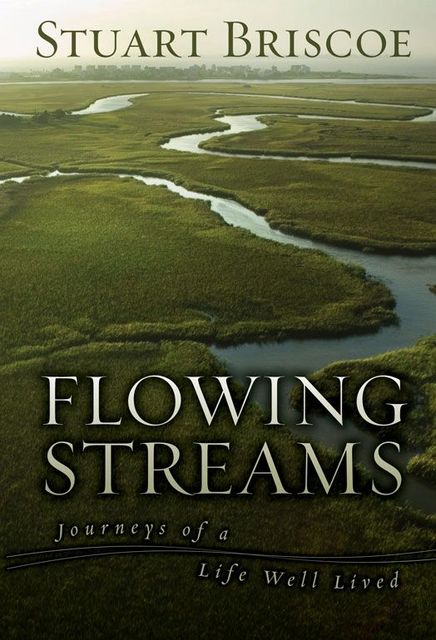 Flowing Streams, Stuart Briscoe