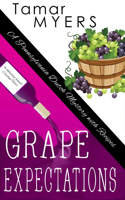 Grape Expectations, Tamar Myers