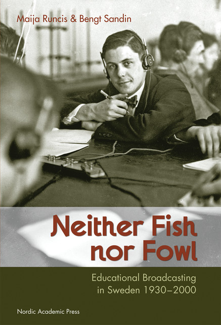 Neither Fish nor Fowl, Bengt Sandin, Maija Runcis