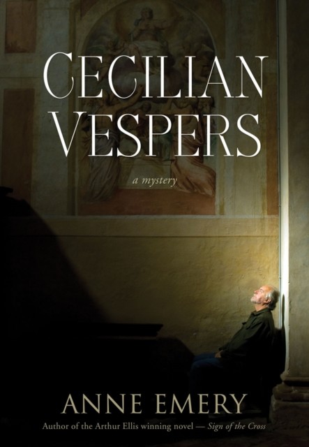 Cecilian Vespers, Anne Emery