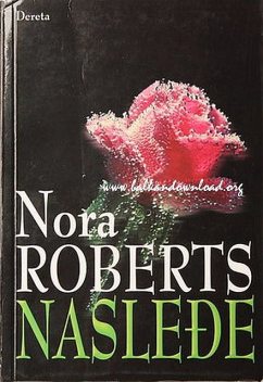 Nasleđe, Nora Roberts