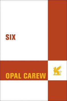 SIX, Opal Carew