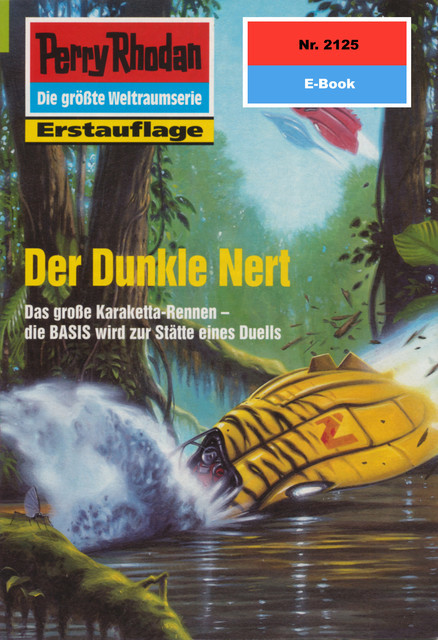 Perry Rhodan 2125: Der Dunkle Nert, Hans Kneifel