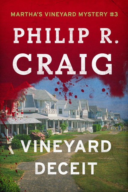 Vineyard Deceit, Philip R. Craig